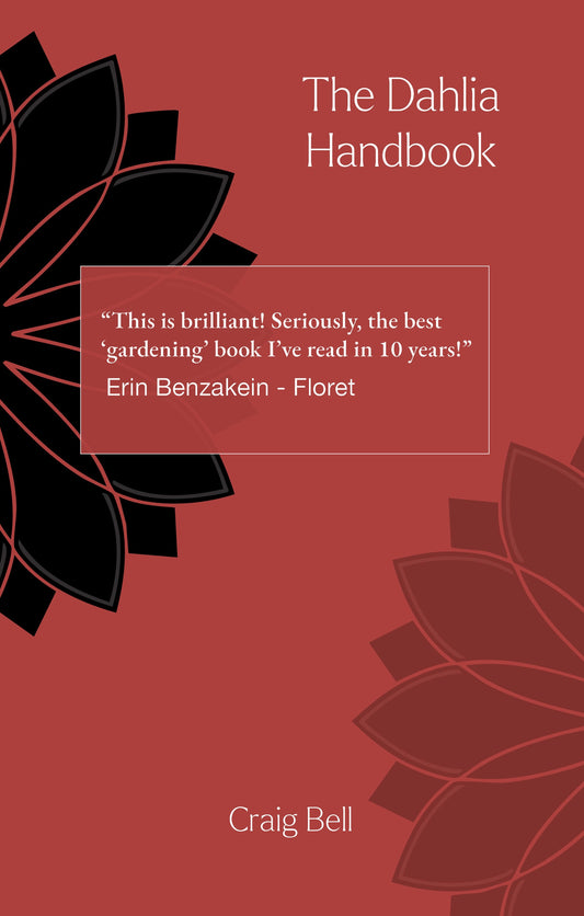 The Dahlia Handbook - First Edition